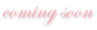 coming soom